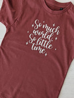 So much world, So little time- T-shirts- Childrens